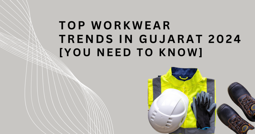 Top Workwear Trends in Gujarat: What’s New in 2024